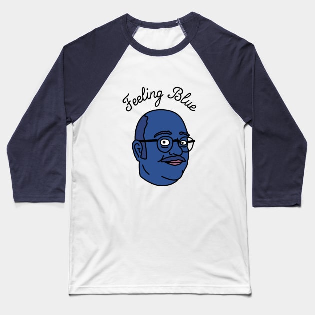 Feeling Blue Baseball T-Shirt by The_Black_Dog